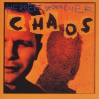 Gronemeyer, Herbert Chaos-english Version