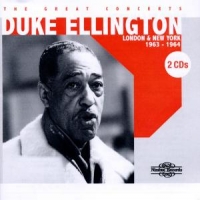 Ellington, Duke Great Concerts:london & New York 1963-1964