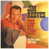Reeves, Jim Hit List, And Then Some 1953-1962