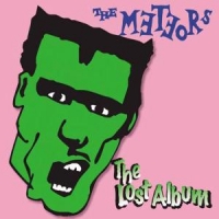 Meteors, The The Lost Album