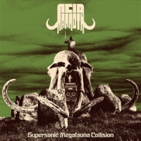 Acid Mammoth Supersonic Megafauna Collison -coloured-