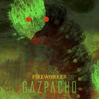 Gazpacho Fireworker