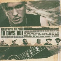 Shepherd, Kenny Wayne 10 Days Out-blues..+dvd
