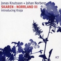 Knutsson, Jonas & Johan N Skaren: Norrland Iii =digi=