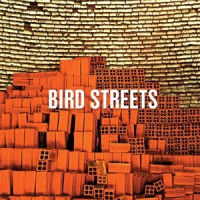 Bird Streets Bird Streets