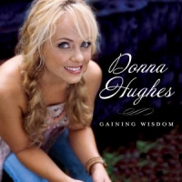 Hughes, Donna Gaining Wisdom