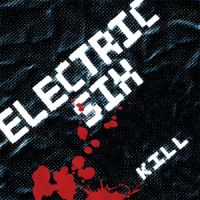 Electric Six Kill