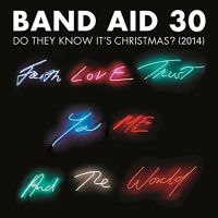 Band Aid 30 Do They Know It's Christmas?