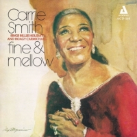 Smith, Carrie Fine And Mellow