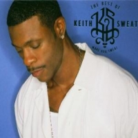 Sweat, Keith Best Of