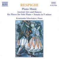 Respighi, O. Piano Music Ancient Airs