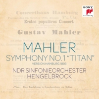 Hengelbrock, Thomas Mahler: Sinfonie Nr. 1 "titan" (hamburg Version 1893)