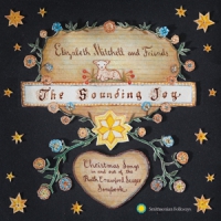 Mitchell, Elizabeth The Sounding Joy  Christmas Songs I
