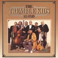 Tremble Kids All Stars, The The Tremble Kids All Stars