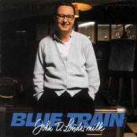 Loudermilk, John D. Blue Train