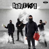 Dodelhaie Linksextreme Hassmusik