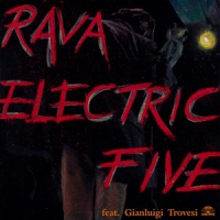 Rava, Enrico Electric Five
