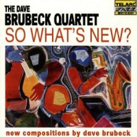 Brubeck, Dave -quartet- So What's New ?