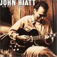 Hiatt, John Anthology -40tr-