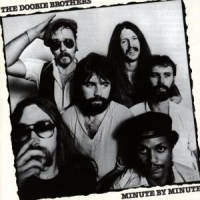 Doobie Brothers, The Minute By Minute