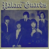 Palace Guard, The Complete Recordings