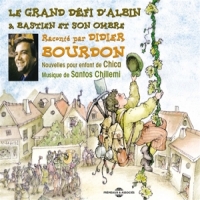 Chica - Santos Chillemi Le Grand Defi D  Albin - Bastien Et