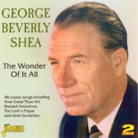 Shea, George Beverly Wonder Of It All.2cd's 48tks.