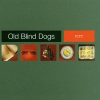 Old Blind Dogs Fit?