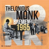 Monk, Thelonious Bremen 1965