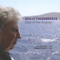Theodorakis, Mikis East Of The Aegean
