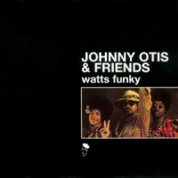 Otis, Johnny Watts Funky