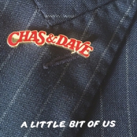 Chas & Dave A Little Bit Of Us