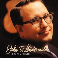 Loudermilk, John D. It's My Time