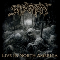 Suffocation Live In North America