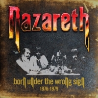 Nazareth Born Under The Wrong Sign (1976-1979)