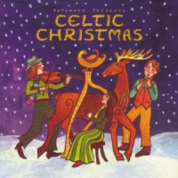 Putumayo Presents Celtic Christmas