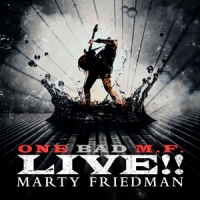 Friedman, Marty One Bad M.f. Live!!