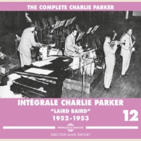 Parker, Charlie Integrale Vol. 12 "laird Baird" 195