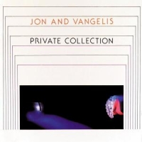 Jon And Vangelis Private Collection
