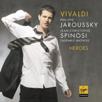 Jaroussky, Philippe / Vivaldi Heroes: Opera Arias
