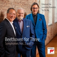 Yo-yo Ma, Leonidas Kavakos & Emanuel Ax Beethoven For Three: Symphonies Nos. 2 And 5