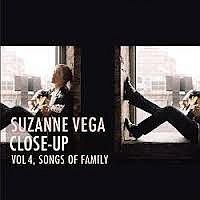Vega, Suzanne Close Up Volume 4: Songs Of Family