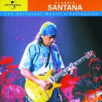 Santana Classic Santana - The Universal Mas