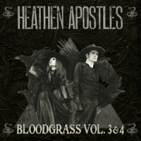 Heathen Apostles Bloodgrass Vol.3 & 4