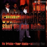 Commodores Shut Up And Dance