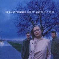 Hooverphonic The Magnificent Tree