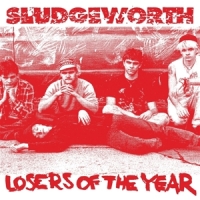 Sludgeworth Losers Of The Year