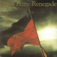 Thin Lizzy Renegade