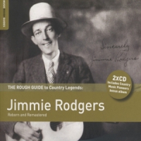 Jimmie Rodgers The Rough Guide To Jimmie Rodgers