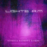 Lights. A.m Stories Without Words 1